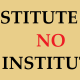 Institute No Institute